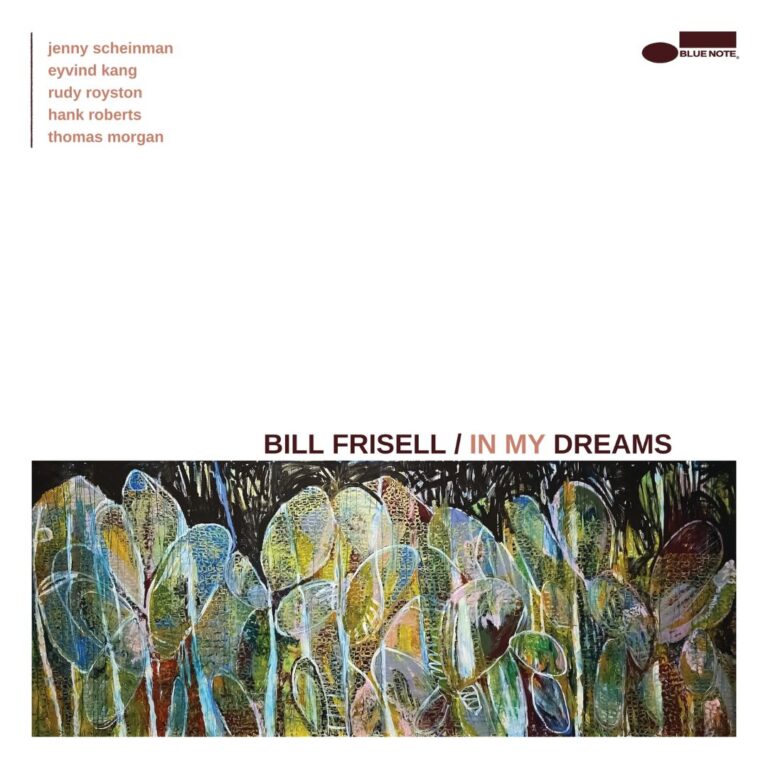 Bill Frisell - In My Dreams